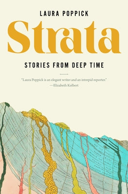 Strata: Stories from Deep Time by Poppick, Laura