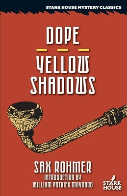 Dope / Yellow Shadows by Rohmer, Sax