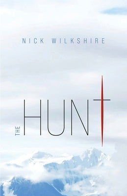 The Hunt by Wilkshire, Nick