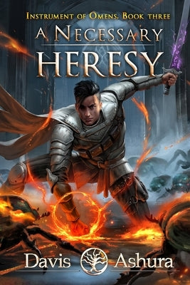 A Necessary Heresy by Ashura, Davis
