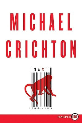 Next by Crichton, Michael