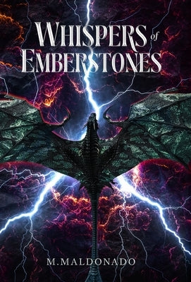 Whispers of Emberstones by Maldonado, M.