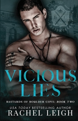 Vicious Lies by Leigh, Rachel