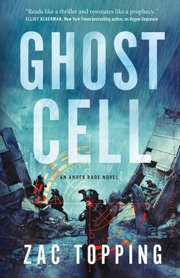 Ghost Cell: An Ander Rate Novel by Topping, Zac