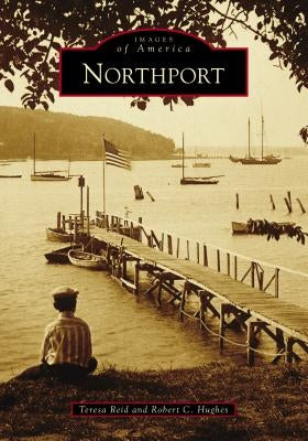 Northport by Reid, Teresa