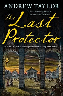 The Last Protector by Taylor, Andrew