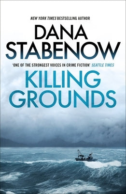 Killing Grounds by Stabenow, Dana