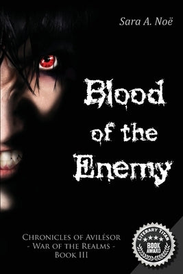 Blood of the Enemy by Noë, Sara a.