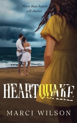 Heartquake by Wilson, Marci