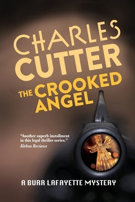 The Crooked Angel by Cutter, Charles