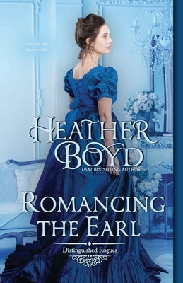 Romancing the Earl by Boyd, Heather