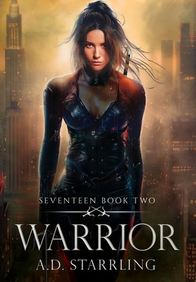 Warrior by Starrling, A. D.