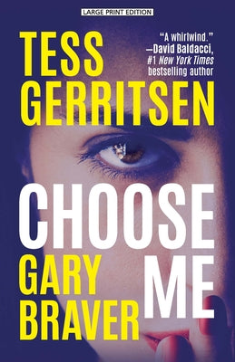 Choose Me by Gerritsen, Tess