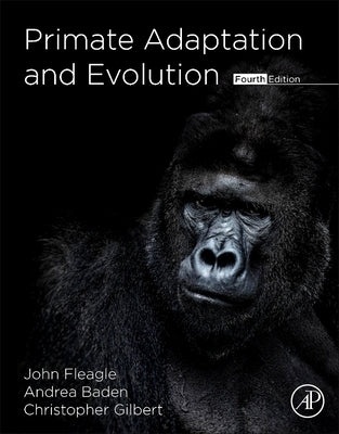 Primate Adaptation and Evolution by Fleagle, John G.