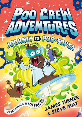 Journey to Poo-Topia by Turner, James
