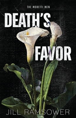 Death's Favor by Ramsower, Jill