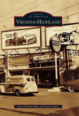 Virginia-Highland by Hobson-Pape, Karri
