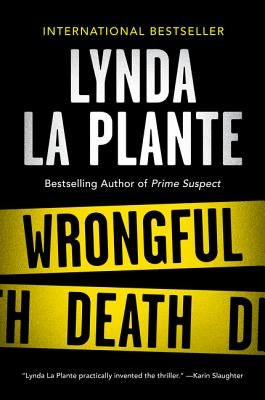 Wrongful Death by La Plante, Lynda