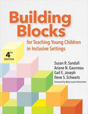 Building Blocks for Teaching Young Children in Inclusive Settings by Sandall, Susan R.
