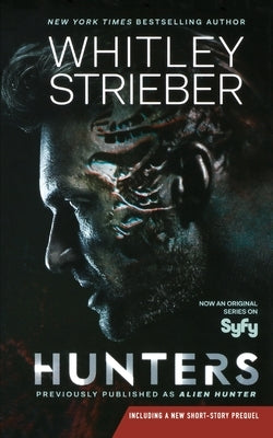 Hunters by Strieber, Whitley