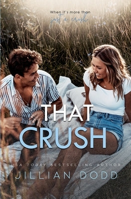 That Crush by Dodd, Jillian