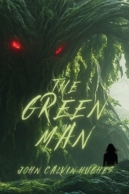The Green Man by Hughes, John Calvin