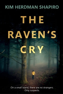 The Raven's Cry by Shapiro, Kim Herdman