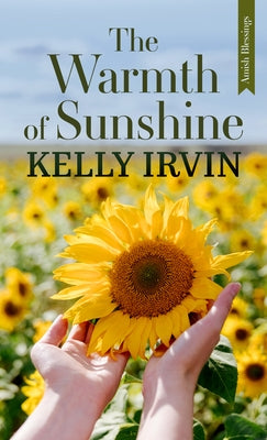 The Warmth of Sunshine by Irvin, Kelly