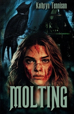 Molting by Tennison, Kathryn