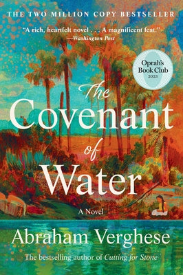 The Covenant of Water (Oprah's Book Club) by Verghese, Abraham
