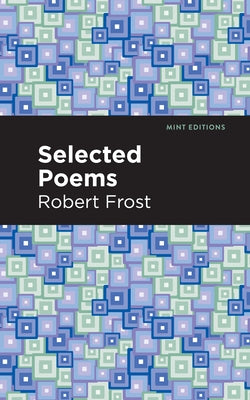 Selected Poems by Frost, Robert