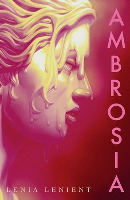 Ambrosia by Lenient, Lenia