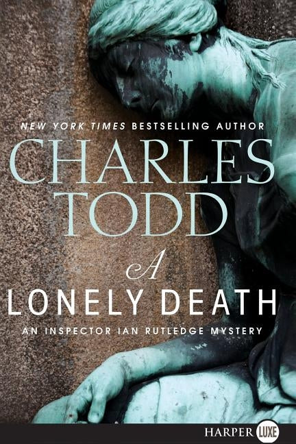A Lonely Death LP: An Inspector Ian Rutledge Mystery by Todd, Charles