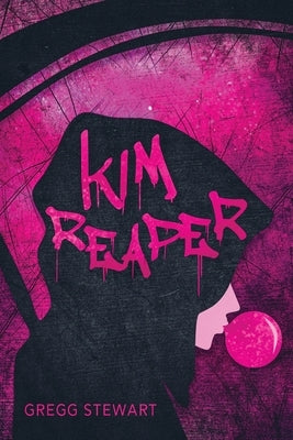 Kim Reaper by Stewart, Gregg