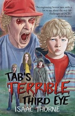 Tab's Terrible Third Eye by Thorne, Isaac