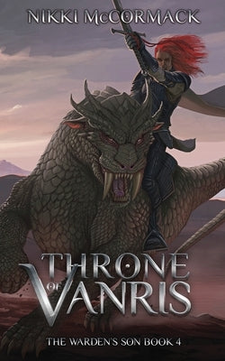 Throne of Vanris by McCormack, Nikki