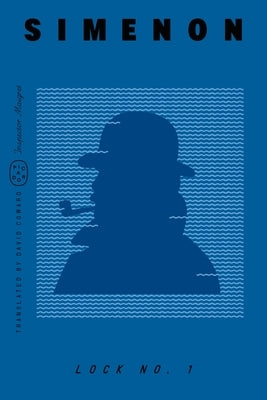 Lock No. 1 (Inspector Maigret) by Simenon, Georges