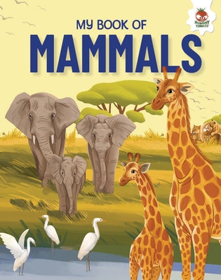 My Book of Mammals by Jeffery, Eliza