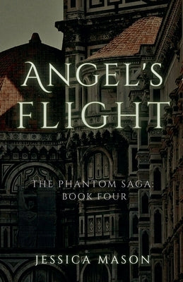 Angel's Flight by Mason, Jessica