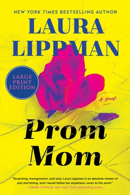 Prom Mom by Lippman, Laura