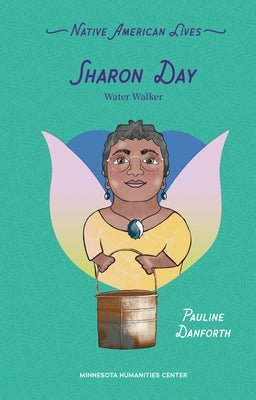 Sharon Day: Water Walker by Danforth, Pauline