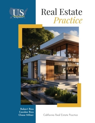 California Real Estate Practice by Rico, Robert