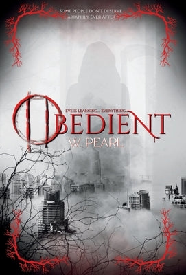 Obedient by Pearl, W.