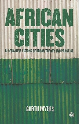 African Cities by Myers, Garth