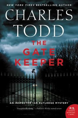 The Gate Keeper by Todd, Charles