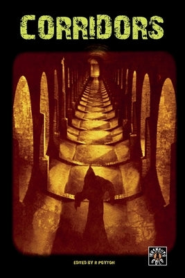 Corridors by Poyton, Robert