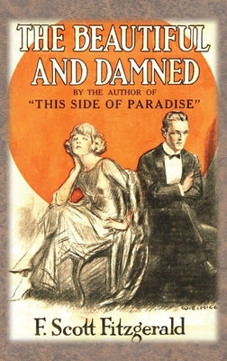 The Beautiful and Damned by Fitzgerald, F. Scott