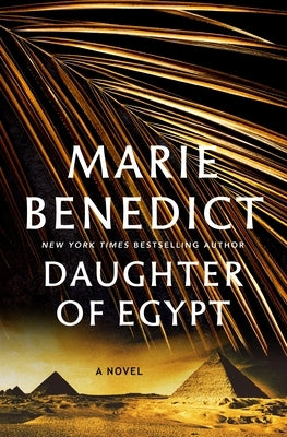 Daughter of Egypt by Benedict, Marie