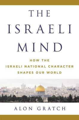 Israeli Mind by Gratch, Alon