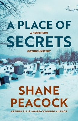 A Place of Secrets by Peacock, Shane